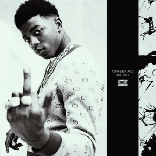 Yungeen Ace - Freestyle